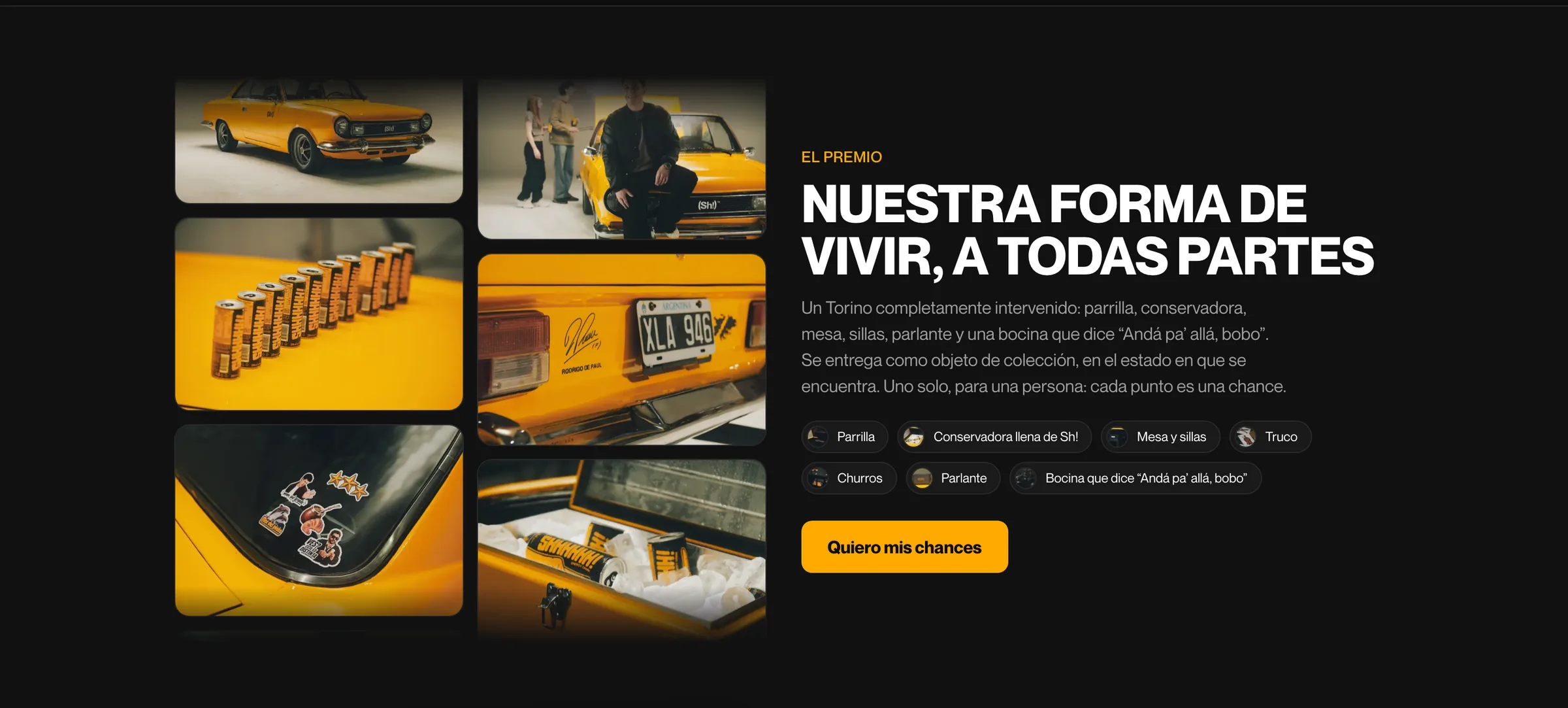 Sección El premio con fotos del Torino amarillo intervenido y la lista de lo que trae