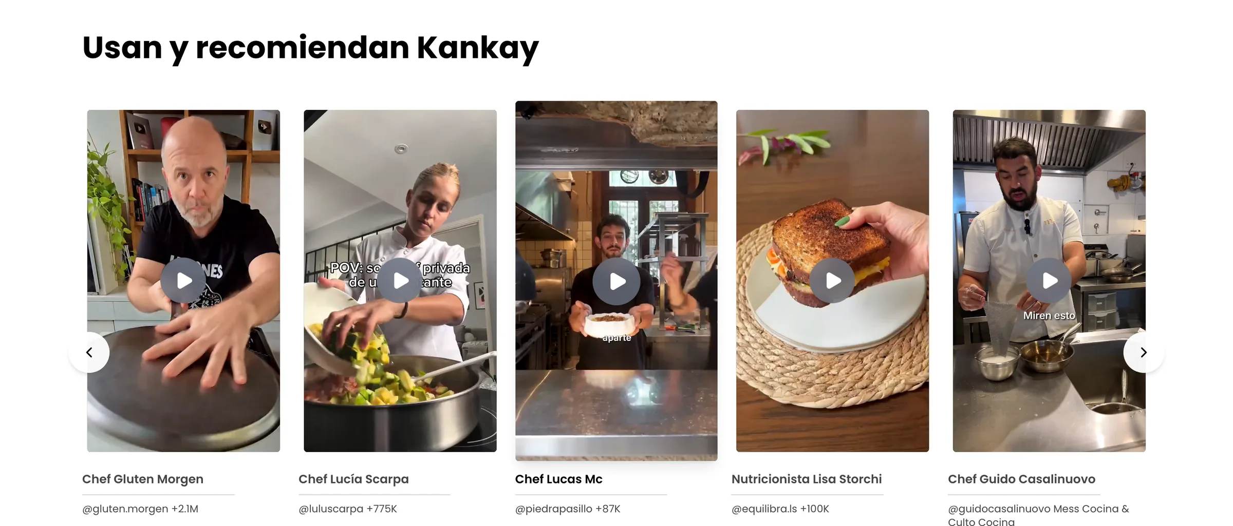 Sección Usan y recomiendan Kankay con videos de chefs